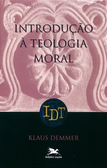 Introdução À Teologia Moral..-