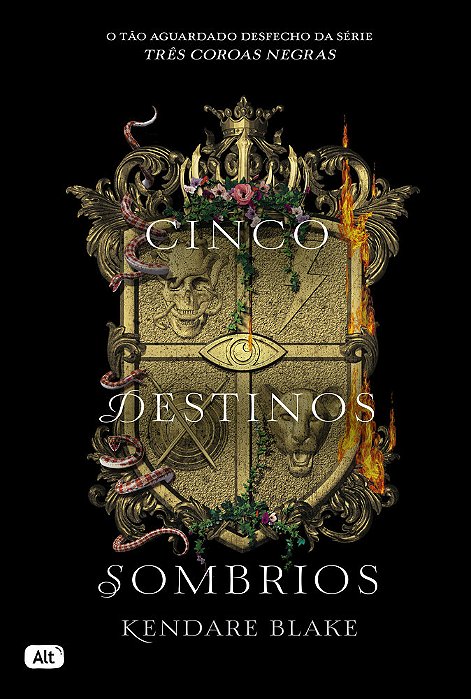 Cinco Destinos Sombrios (Três Coroas Negras - Livro 4)..-