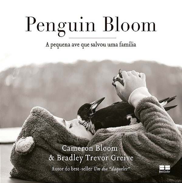 Penguin Bloom A Pequena Ave Que Salvou Uma Família..-