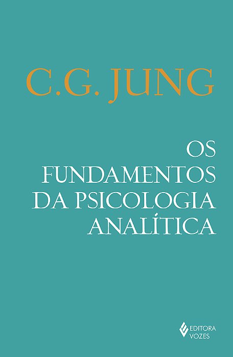 Os Fundamentos Da Psicologia Analítica..-