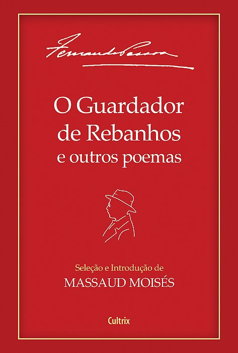 O Guardador De Rebanhos E Outros Poemas