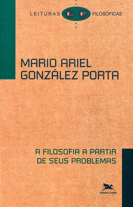 A Filosofia A Partir De Seus Problemas..-