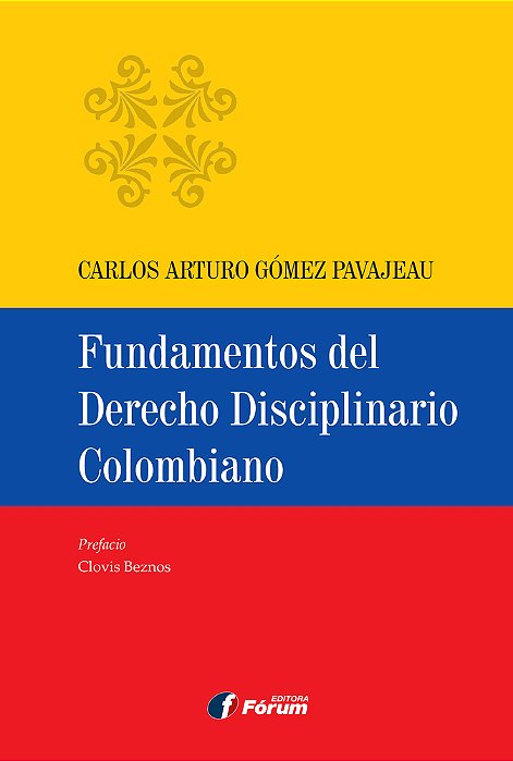 Fundamentos Del Derecho Disciplinario Colombiano..-