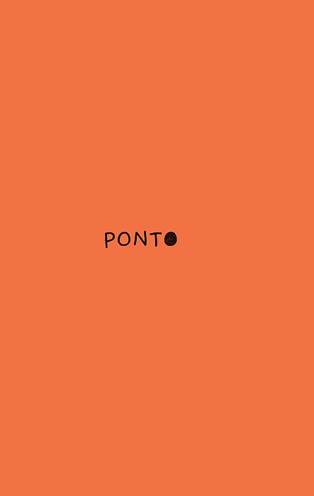 Ponto Um Pequeno Livro Para Ajudar Qualquer Pessoa (Grande Ou Pequena) A Fazer Uma Pausa, Respirar Fundo E Acalmar O Espírito..-