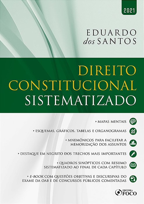 Direito Constitucional Sistematizado - 1ª Ed - 2021..-