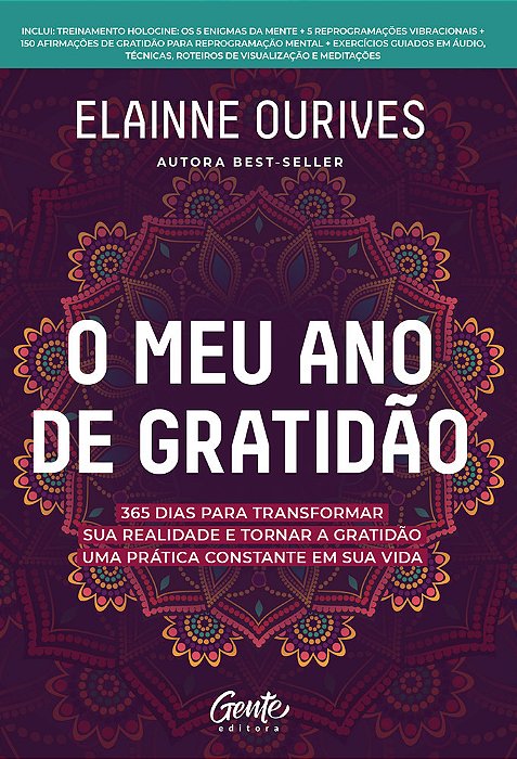 O Meu Ano De Gratidão 365 Dias Para Transformar Sua Realidade E Tornar A Gratidão Uma Prática Constante Em Sua Vida..-