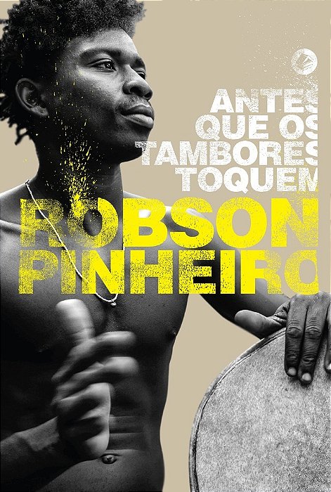 Antes Que Os Tambores Toquem..-