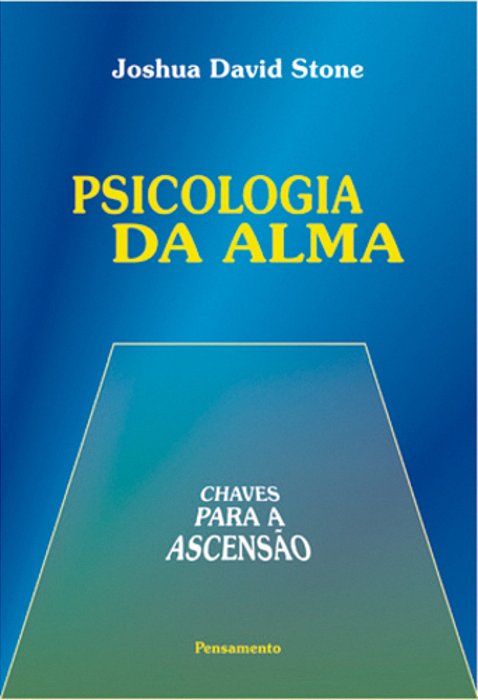 Psicologia Da Alma..-