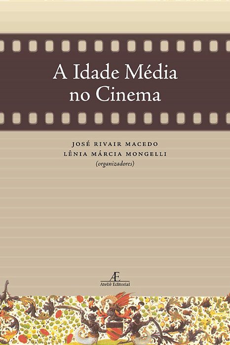A Idade Média No Cinema..-