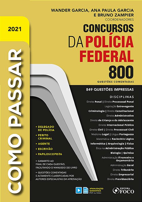 Como Passar Em Concursos Dapolícia Federal - 800 Questões Comentadas - 1ª Ed - 2021..-