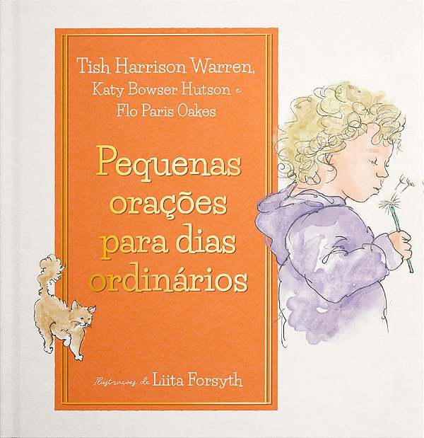 Pequenas Orações Para Dias Ordinários..-