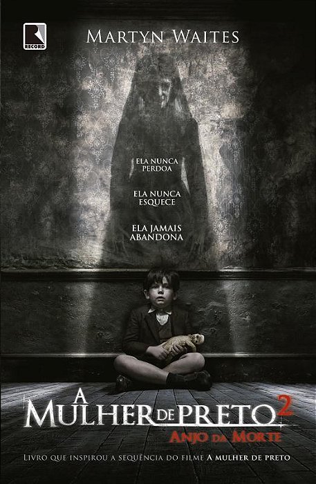A Mulher De Preto 2: Anjo Da Morte Anjo Da Morte..-