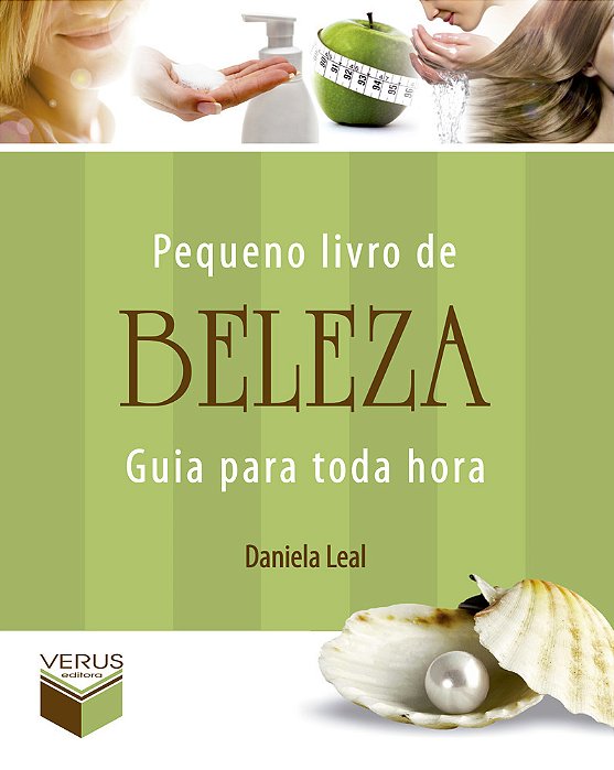 Pequeno Livro De Beleza Guia Para Toda Hora..-