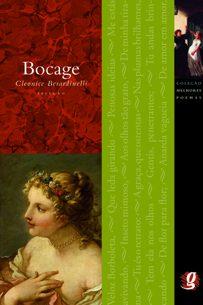 Melhores Poemas Bocage Seleção E Prefácio: Cleonice Berardinelli..-