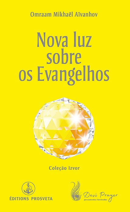 Nova Luz Sobre Os Evangelhos..-
