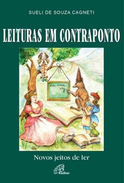 Leituras Em Contraponto: Novos Jeitos De Ler..-