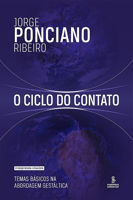 O Ciclo Do Contato Temas Básicos Na Abordagem Gestáltica..-