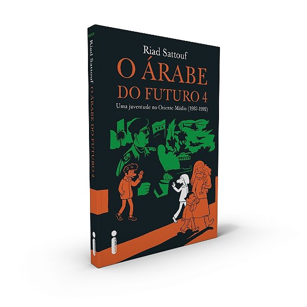 O Árabe Do Futuro 4 Uma Juventude No Oriente Médio (1987-1992)..-