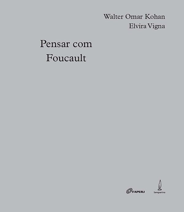 Pensar Com Foucault..-
