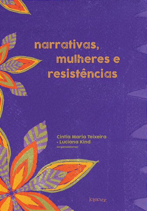 Narrativas, Mulheres E Resistências..-