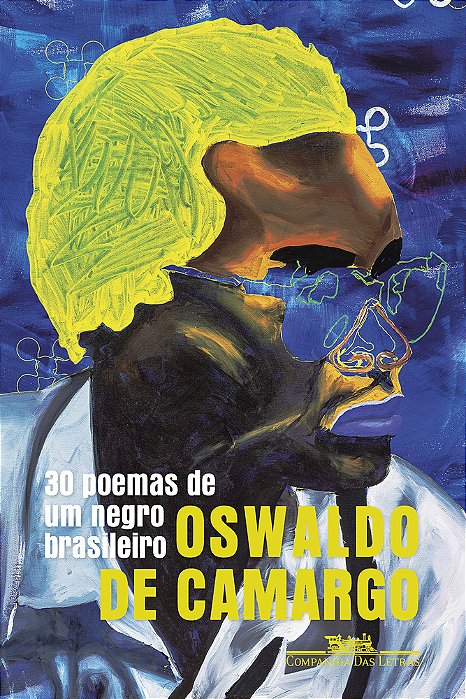 30 Poemas De Um Negro Brasileiro..-