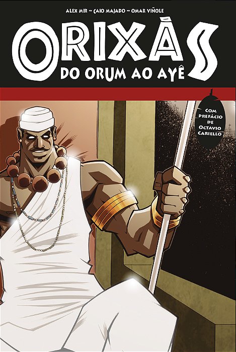 Orixás: Do Orum Ao Ayê..-