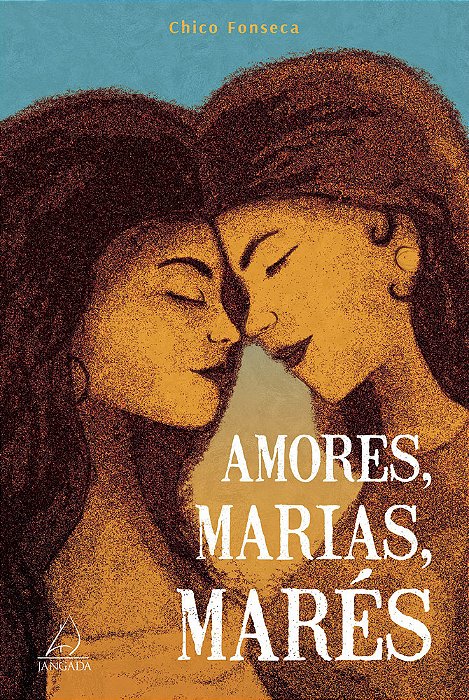 Amores, Marias E Marés..-