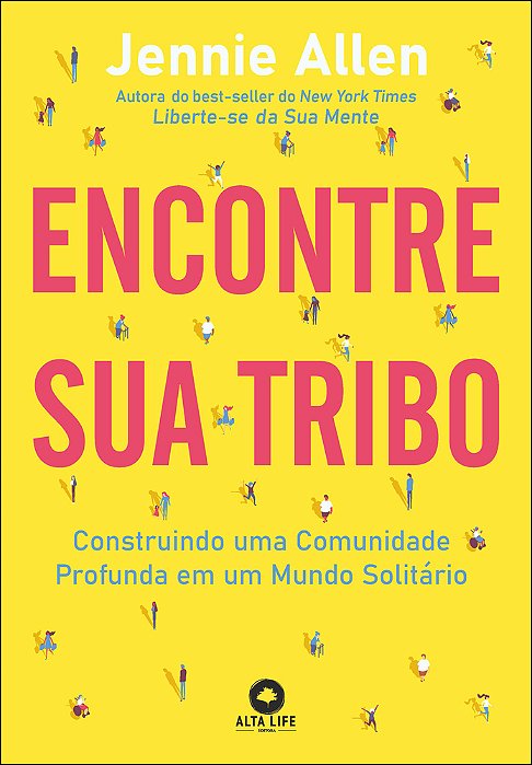 Encontre Sua Tribo Construindo Uma Comunidade Profunda Em Uma Mundo Solitário..-