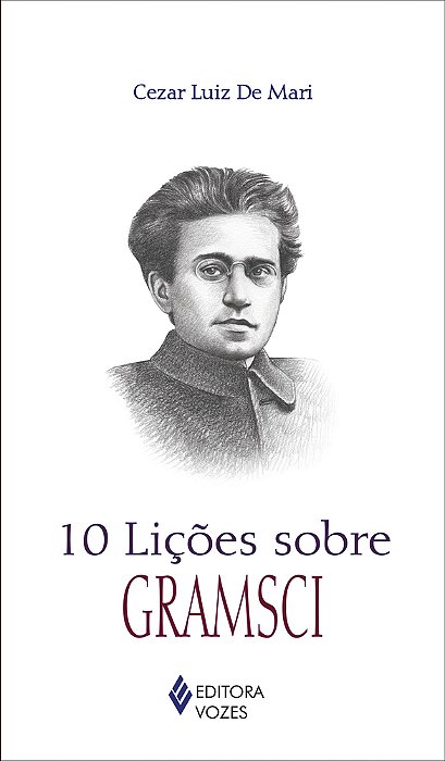 10 Lições Sobre Gramsci..-