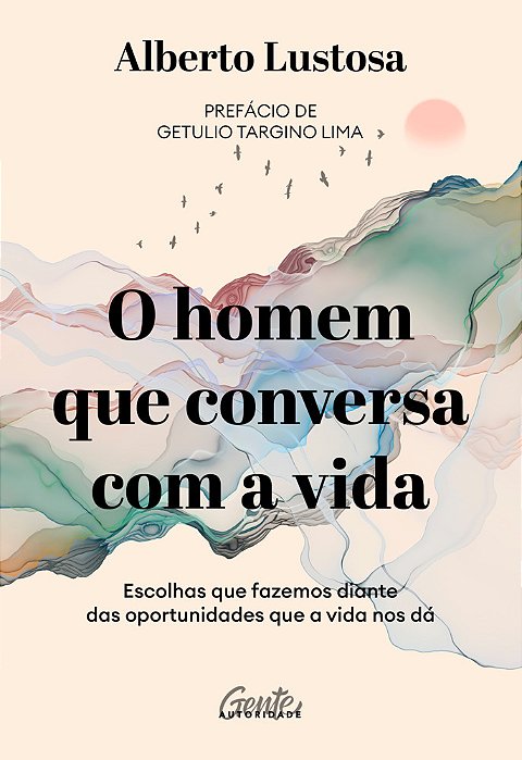 O Homem Que Conversa Com A Vida Escolhas Que Fazemos Diante Das Oportunidades Que A Vida Nos Dá..-