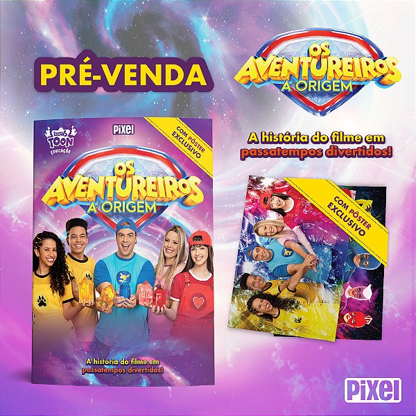 Os Aventureiros A Origem..-