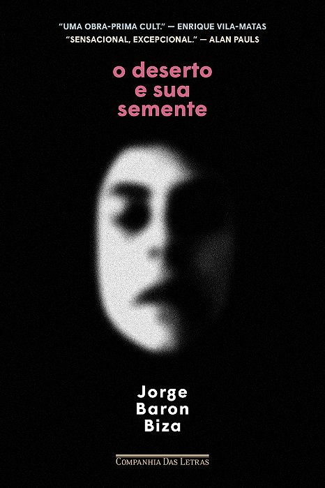 O Deserto E Sua Semente..-