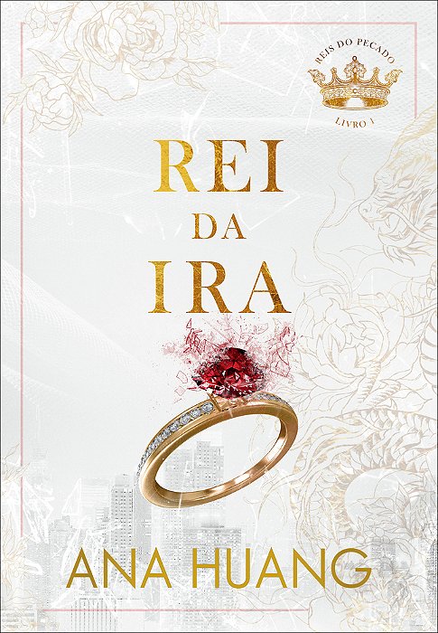 Rei Da Ira (Reis Do Pecado – Livro 1)..-