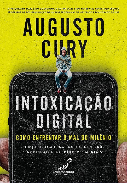 Intoxicação Digital Como Enfrentar O Mal Do Milênio..-