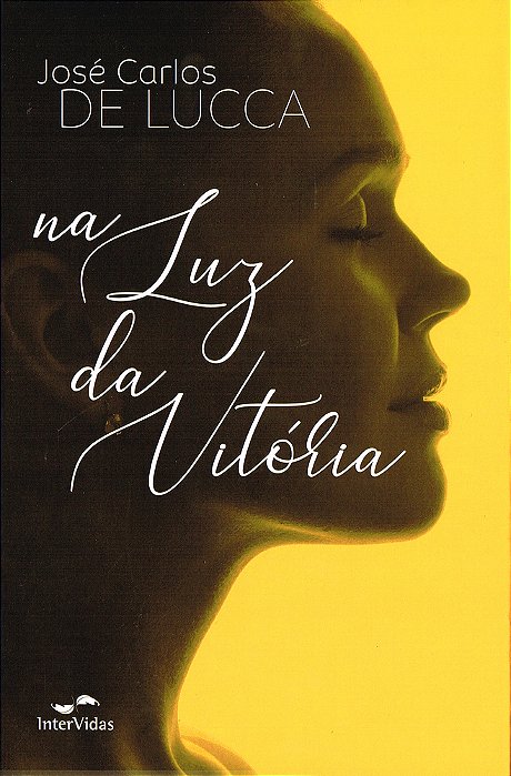 Na Luz Da Vitória..-
