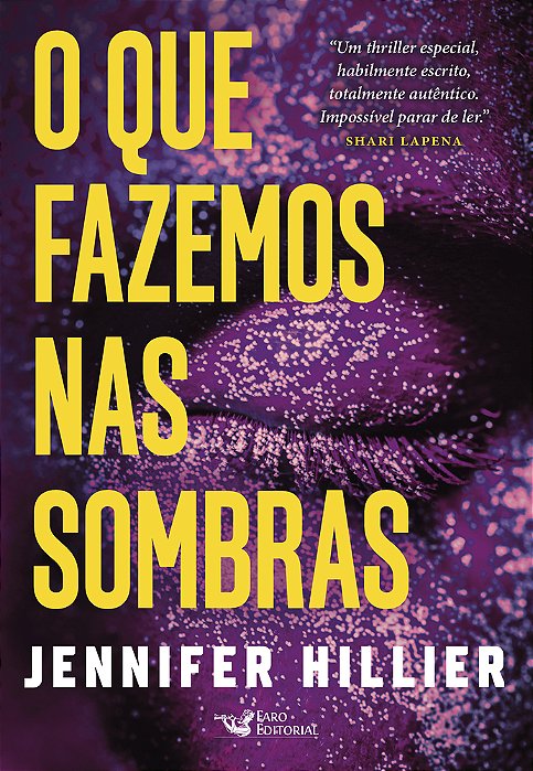 O Que Fazemos Nas Sombras – Sucesso Do Goodreads Na Categoria Best Mistery & Thriller 2022