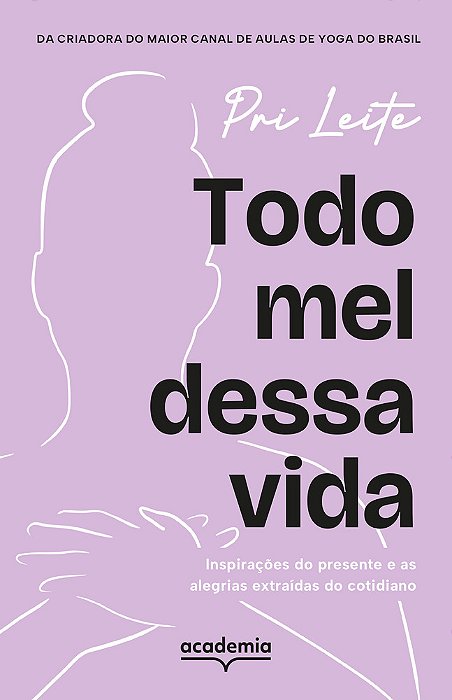 Todo Mel Dessa Vida..-