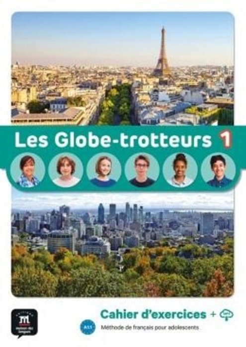 Les Globe-Trotteurs 1 - Cahier D'Exercices