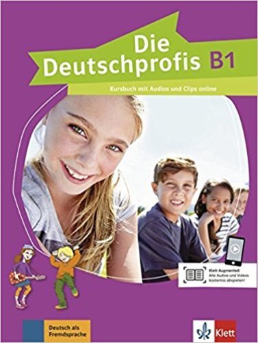 Die Deutschprofis B1 - Kursbuch Mit Audios Und Clips Onlin..-