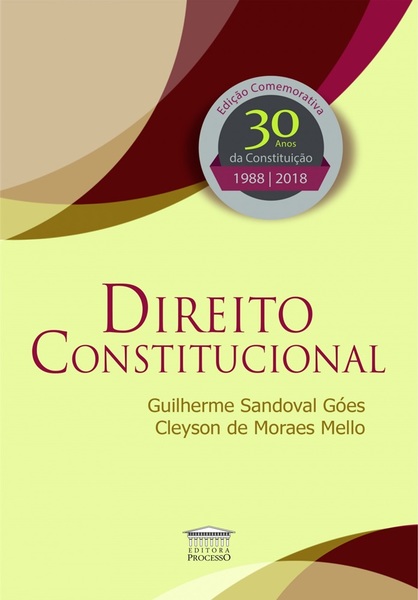 Direito Constitucional - Edição Comemorativa 30 Anos Da Constituição 1988-2018..-