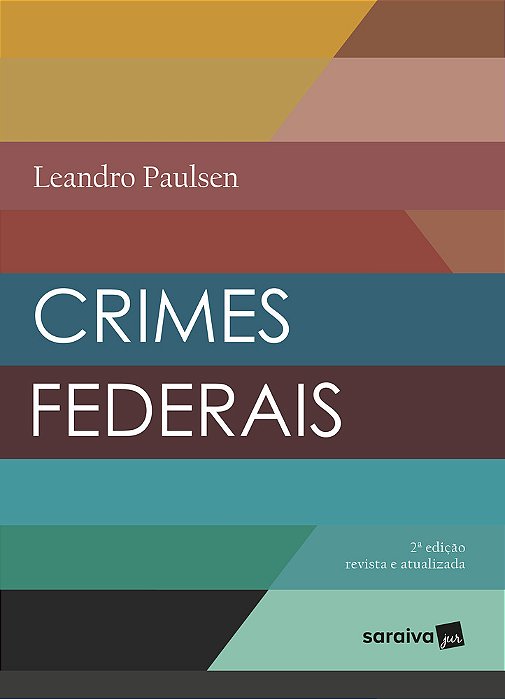 Crimes Federais - 2ª Edição..-