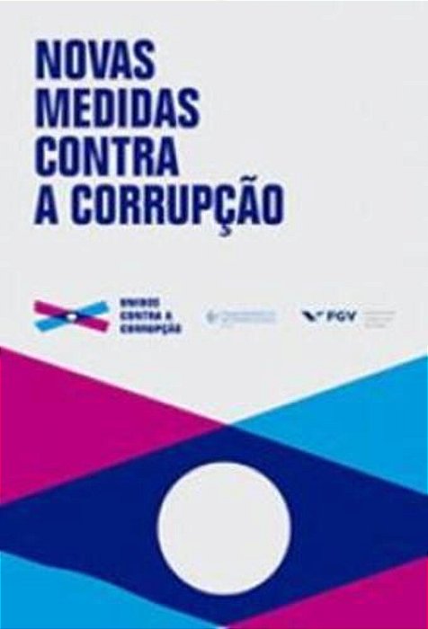 Novas Medidas Contra A Corrupção..-