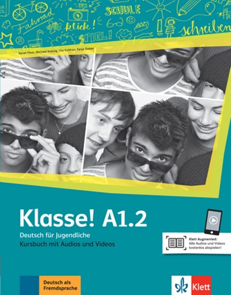 Klasse! A1.2 - Kursbuch Mit Audio Und Video Online..-