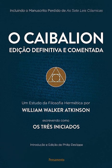 O Caibalion - Edição Definitiva E Comentada..-