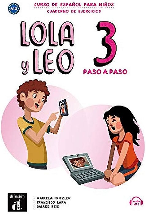 Lola Y Leo Paso A Paso 3 - Cuaderno De Ejercicios Con MP3..-