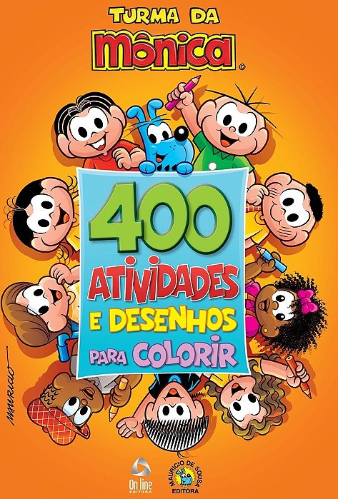 Turma Da Monica - Livro 400 Atividades E Desenhos Para Colorir..-