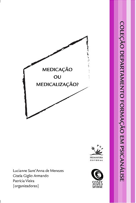 Medicação Ou Medicalização?..-