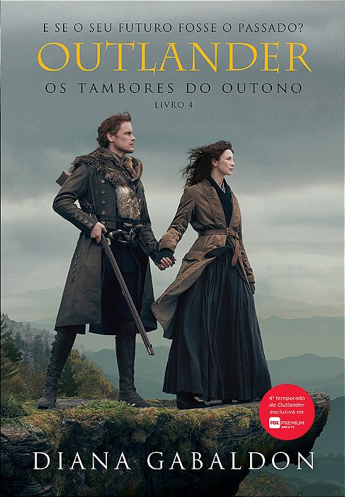 Os Tambores Do Outono (Outlander - Livro 4)..-
