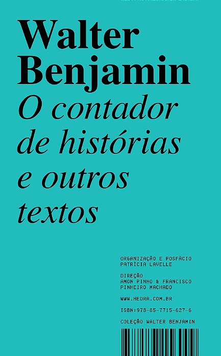 O Contador De Histórias E Outros Textos..-