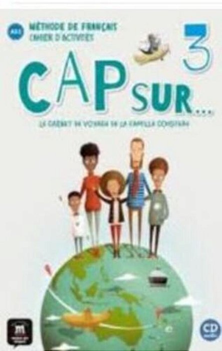 Cap Sur Nouveau 3 - Cahier D'Activités + CD - A2.1..-